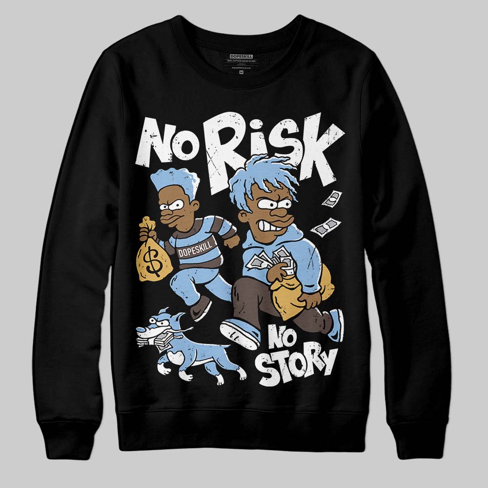 Handball Spezial Light Blue DopeSkill Sweatshirt No Risk No Story Graphic