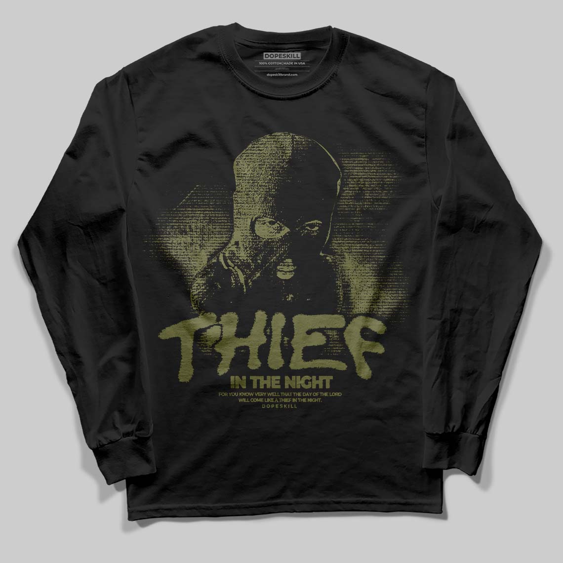 Olive Collection DopeSkill Long Sleeve T-Shirt Thief In The Night Graphic