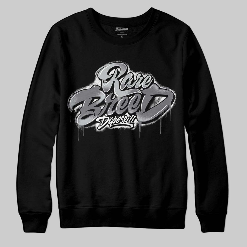 Fear 4s DopeSkill Sweatshirt Rare Breed Type Graphic