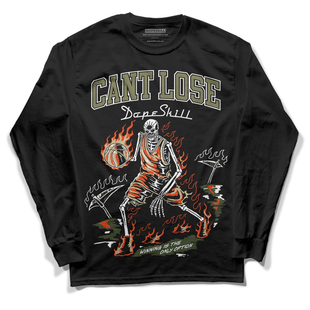 Olive Collection DopeSkill Long Sleeve T-Shirt Cant Lose Graphic