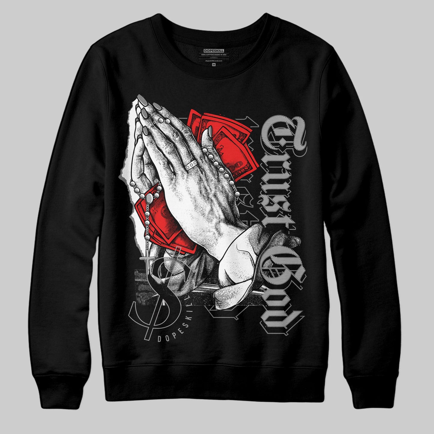 Grey Collection DopeSkill Sweatshirt Trust God Graphic