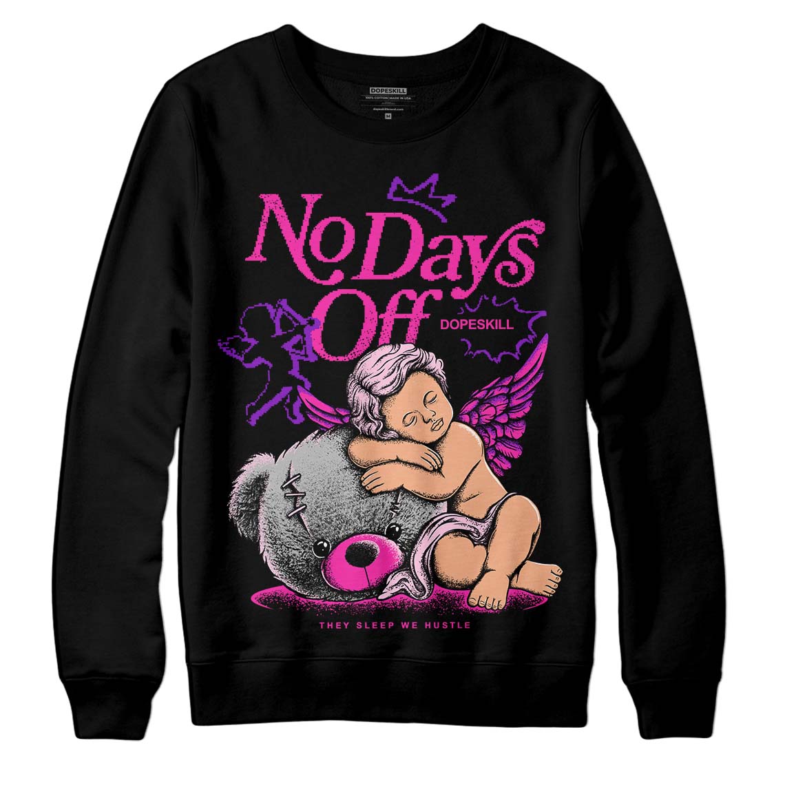 Pink Collection DopeSkill Sweatshirt New No Days Off Graphic