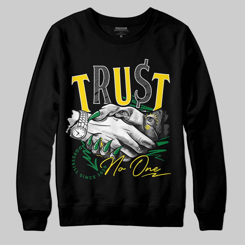 Dunk Low Reverse Brazil DopeSkill Sweatshirt Trust No One Graphic