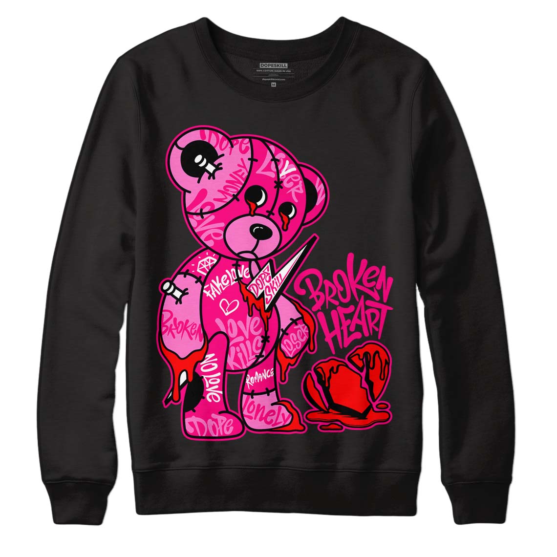 Fierce Pink 1s DopeSkill Sweatshirt Broken Heart Graphic