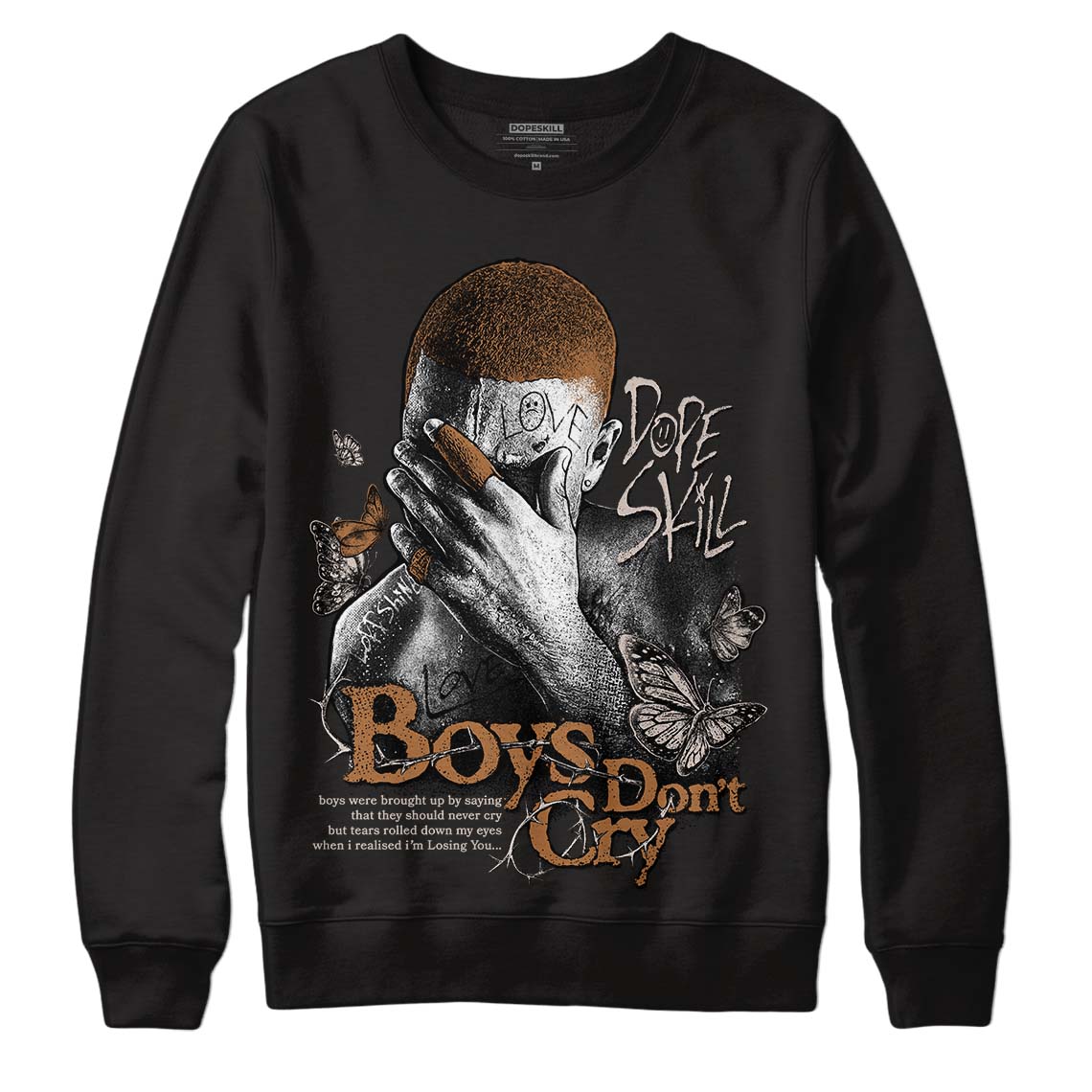Palomino 3s DopeSkill Sweatshirt Boys Don't Cry Graphic