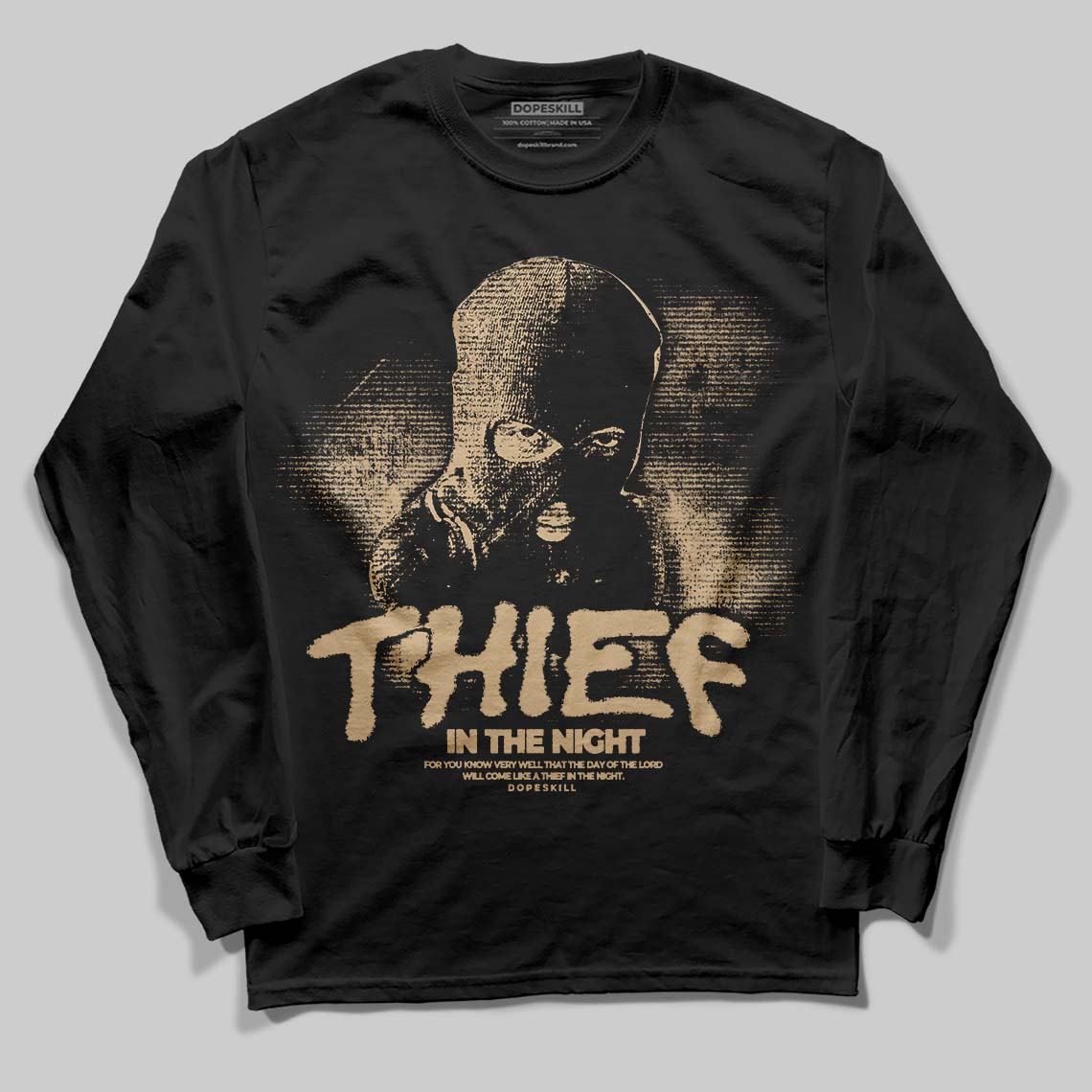 TAN Collection DopeSkill Long Sleeve T-Shirt Thief In The Night Graphic