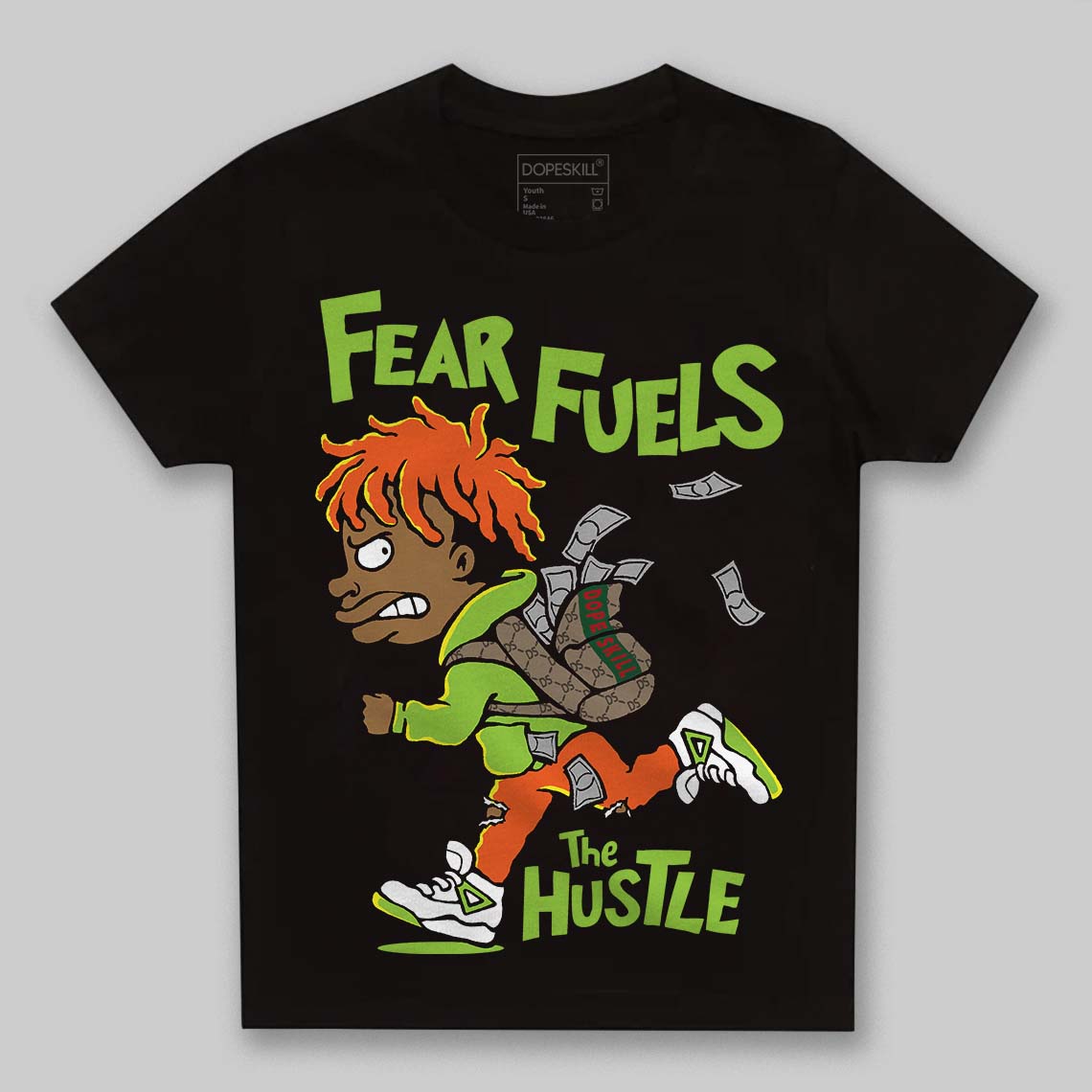 Neon Green Collection DopeSkill Toddler Kids T-shirt Fear Fuels The Hustle Graphic