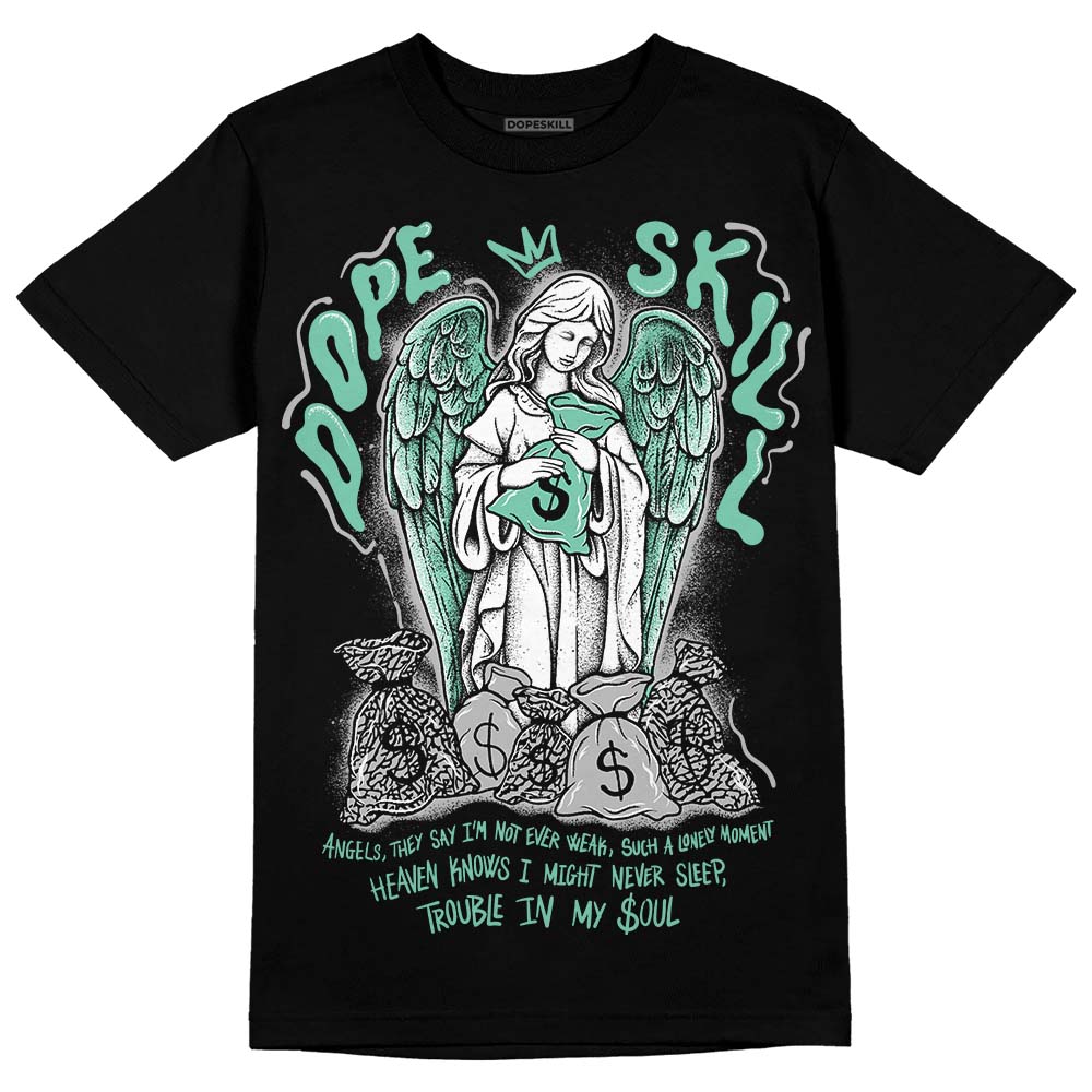 Green Glow 3s DopeSkill T-Shirt Angels Graphic
