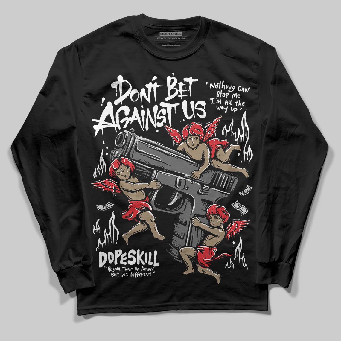 Dunk Panda White Black DopeSkill Long Sleeve T-Shirt Don't Bet Against Us Graphic