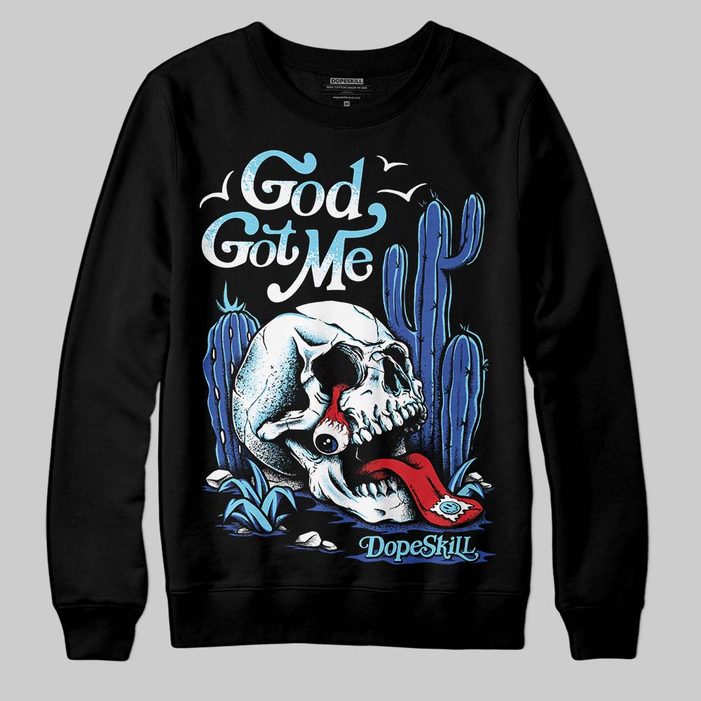 SB Dunk Argon DopeSkill Sweatshirt God Got Me Graphic