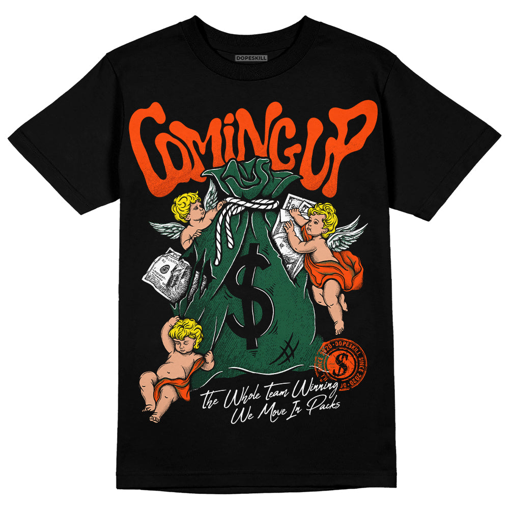 Dunk Team Dark Green Orange DopeSkill T-Shirt Money Bag Coming Up Graphic