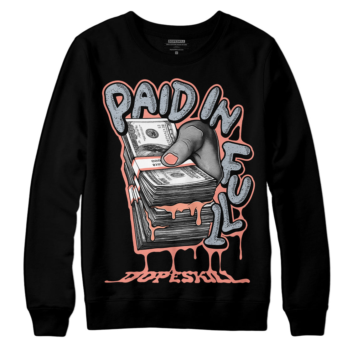 Crimson Bliss 5s DopeSkill Sweatshirt Paid In Full Graphic