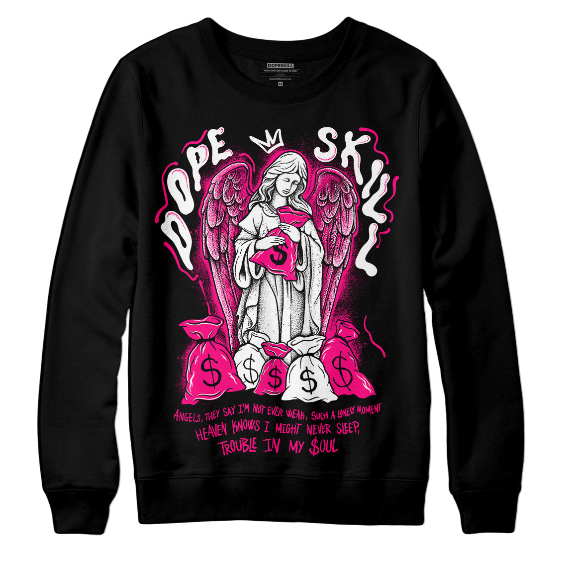 Fierce Pink 1s DopeSkill Sweatshirt Angels Graphic