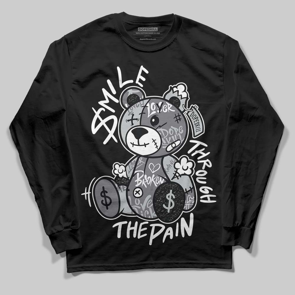 Fear 4s DopeSkill Long Sleeve T-Shirt Smile Through The Pain Graphic