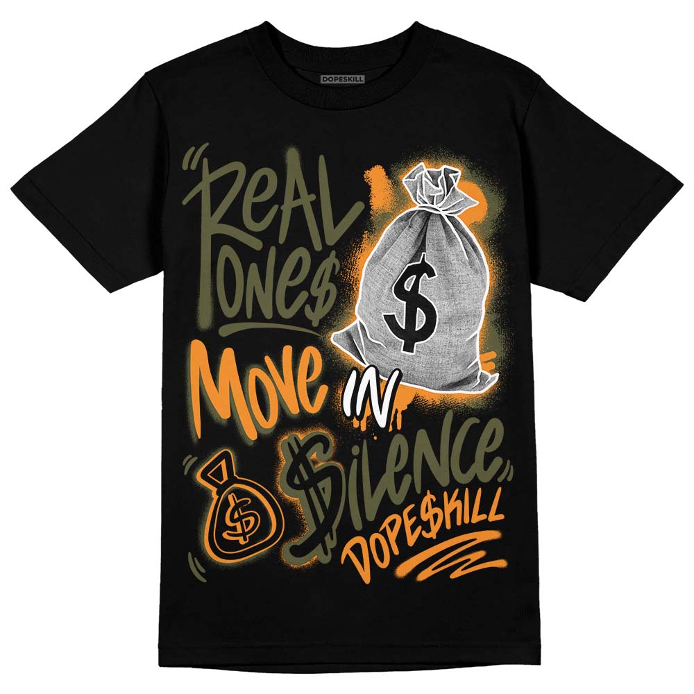 Olive 5s DopeSkill T-Shirt Real Ones Move In Silence Graphic