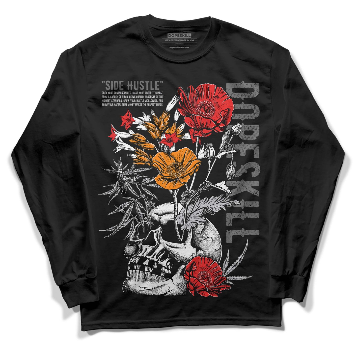 Grey Collection DopeSkill Long Sleeve T-Shirt Side Hustle Graphic