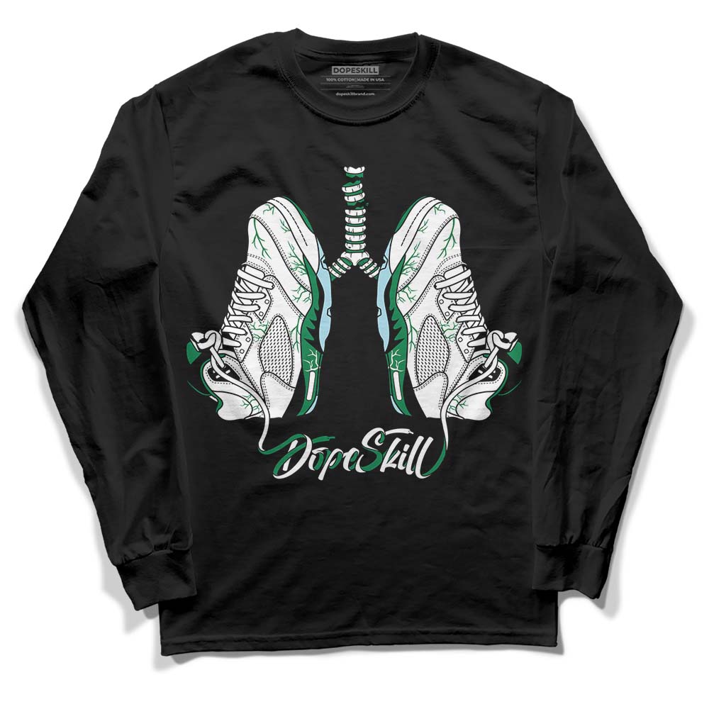 Lucky Green 5s DopeSkill Long Sleeve T-Shirt Breathe Graphic