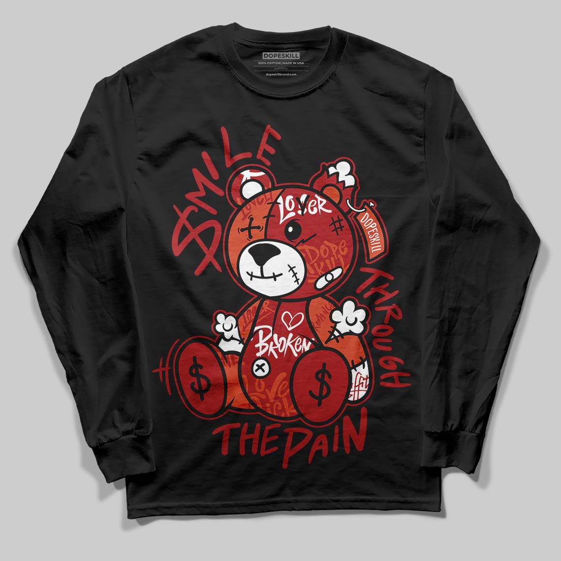Brick By Brick 4s DopeSkill Long Sleeve T-Shirt Smile Through The Pain Graphic