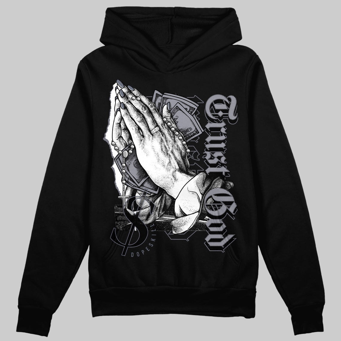 Stealth 14s DopeSkill Hoodie Sweatshirt Trust God Graphic