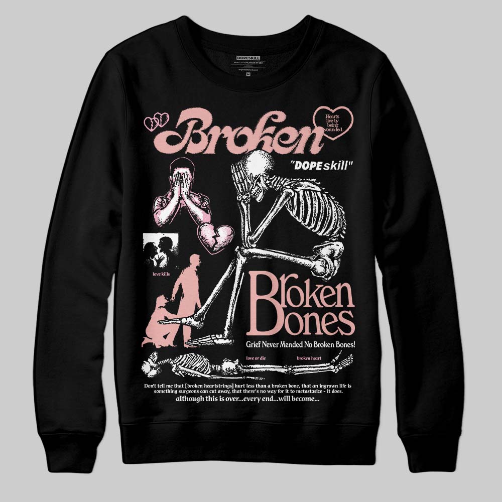 Rust Pink 1s 2025 DopeSkill Sweatshirt Broken Bones Graphic