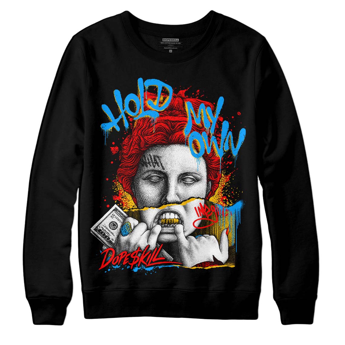 Fruity Pebbles Dunks DopeSkill Sweatshirt Hold My Own Graphic