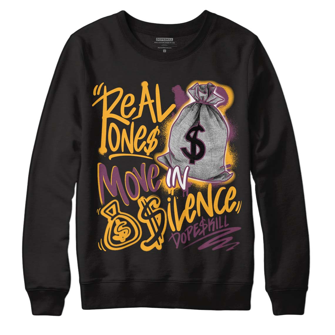 Brotherhood 1s High OG DopeSkill Sweatshirt Real Ones Move In Silence Graphic