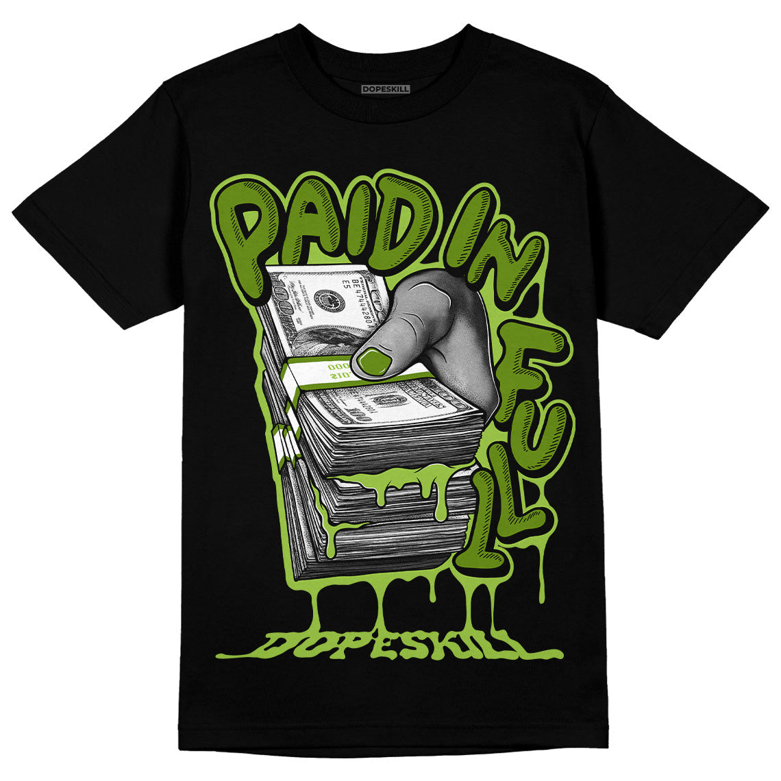 Dunk Low 'Chlorophyll' DopeSkill T-Shirt Paid In Full Graphic