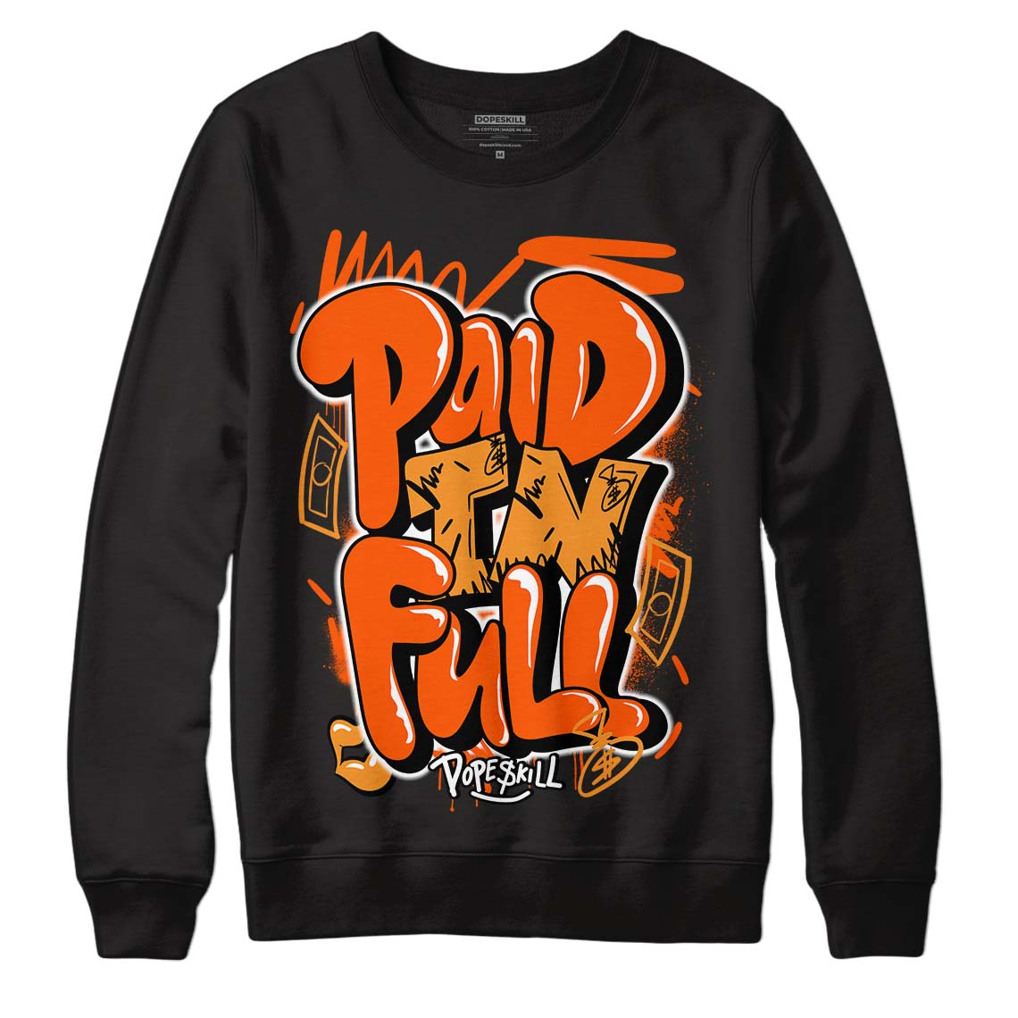 Brilliant Orange 12s DopeSkill Sweatshirt New Paid In Full Graphic