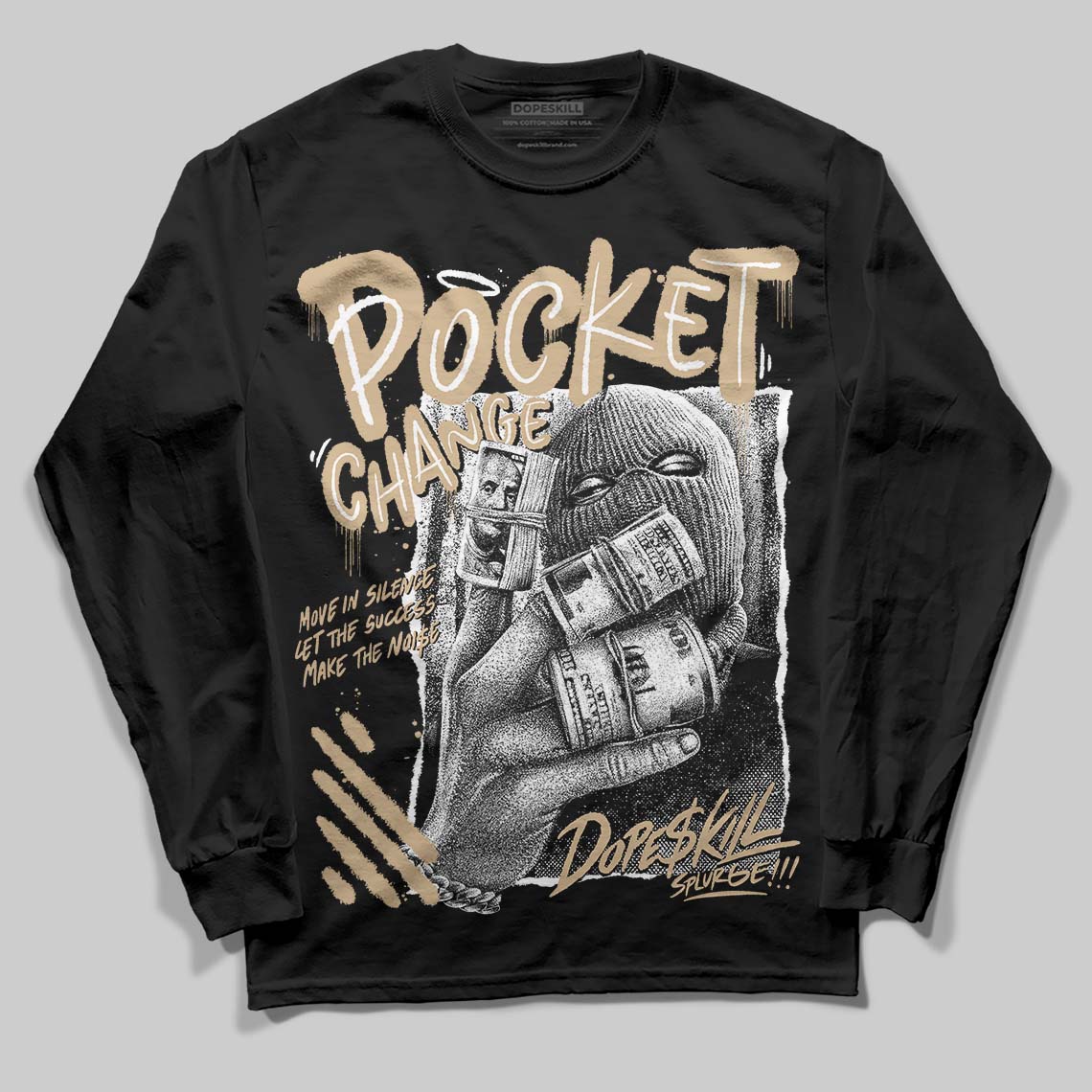 TAN Collection DopeSkill Long Sleeve T-Shirt Pocket Change Graphic
