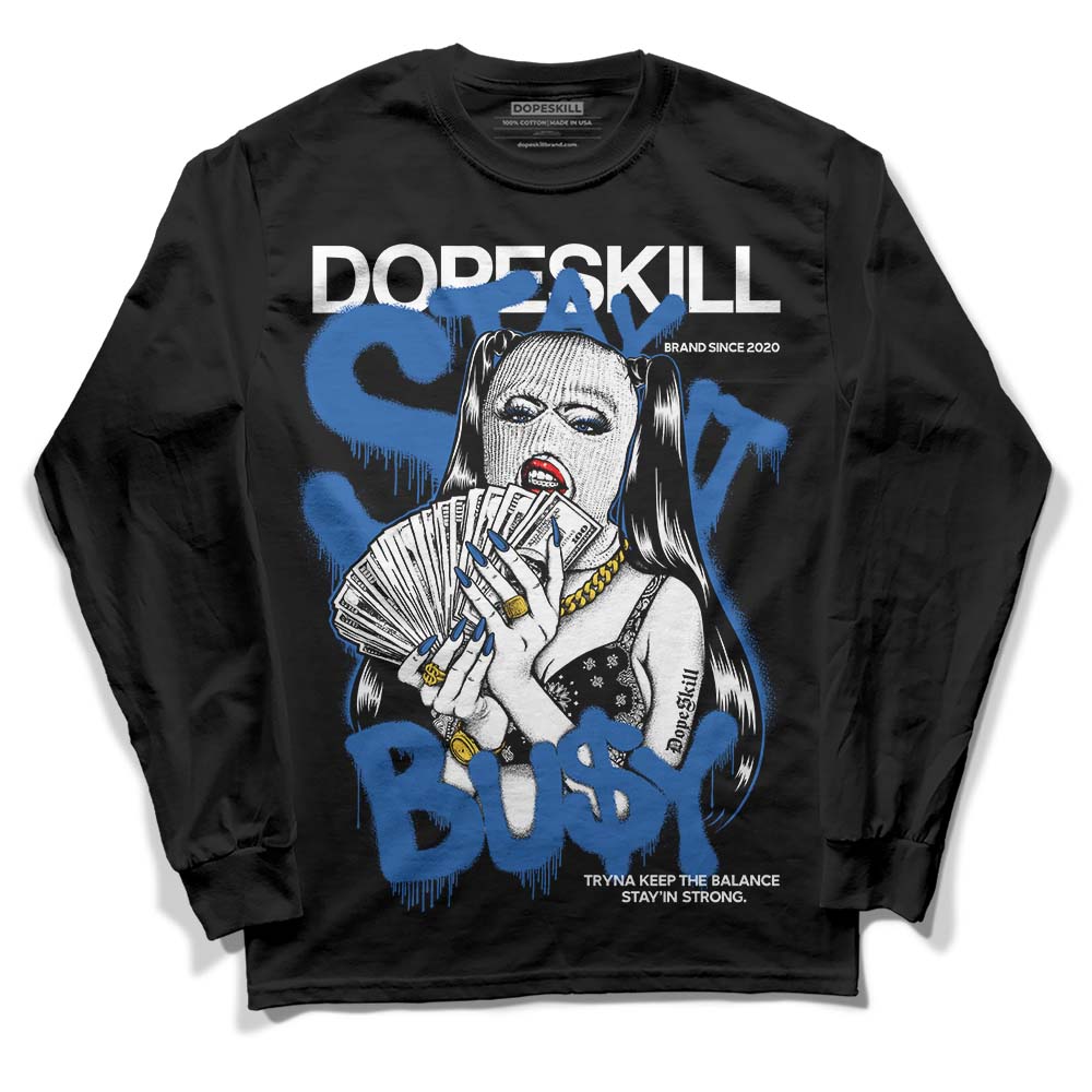 Space Jam 11s DopeSkill Long Sleeve T-Shirt Stay It Busy Graphic