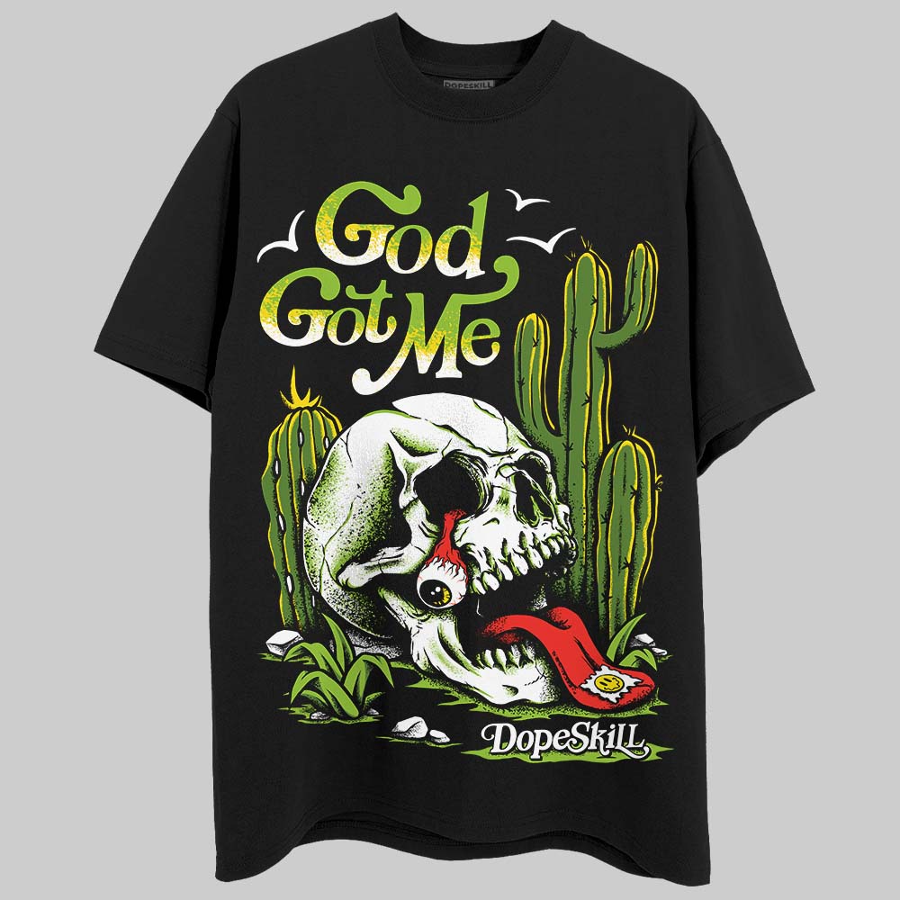Dunk 'Chlorophyll' DopeSkill T-Shirt God Got Me Graphic