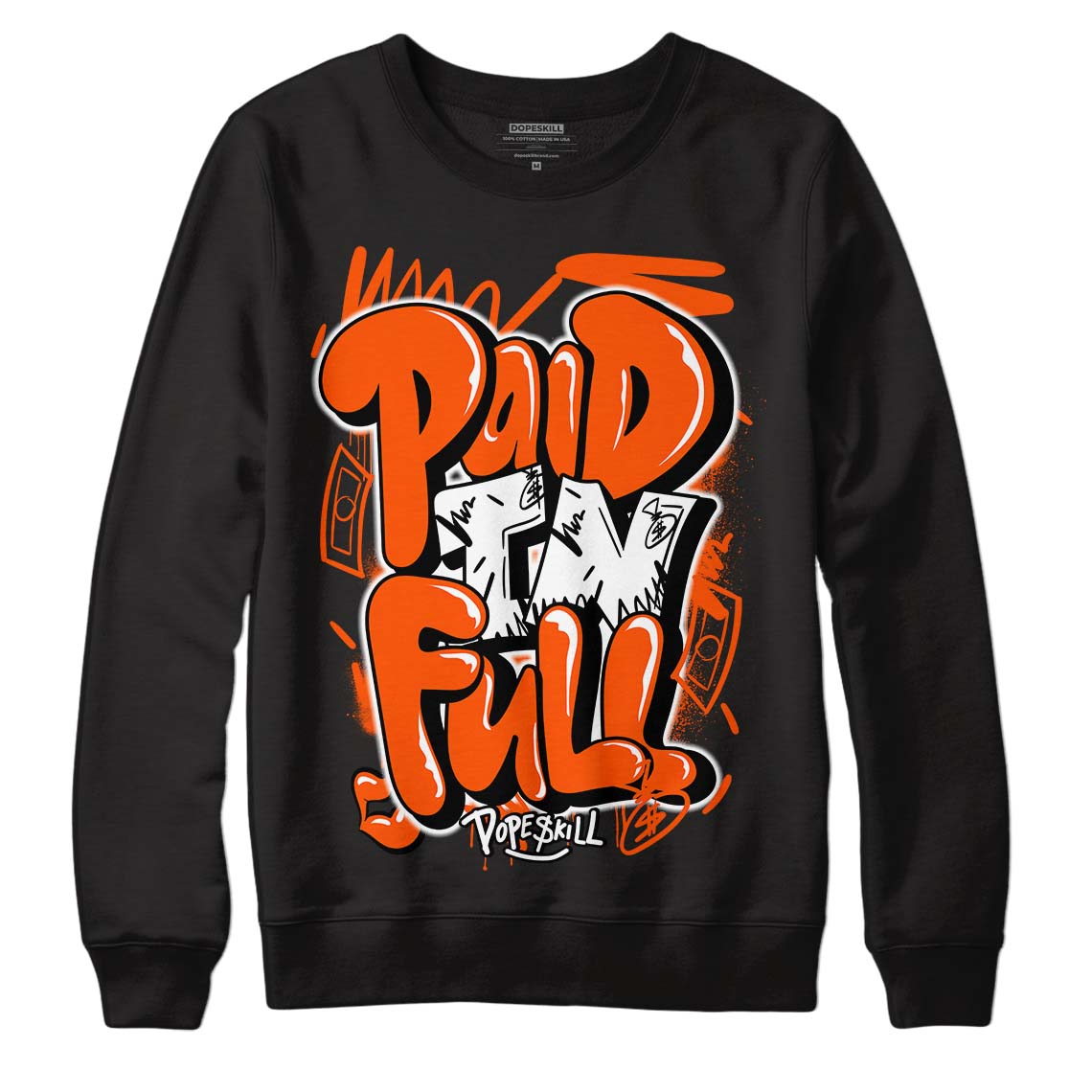 Orange Milk DopeSkill Sweatshirt New Paid In Full Graphic