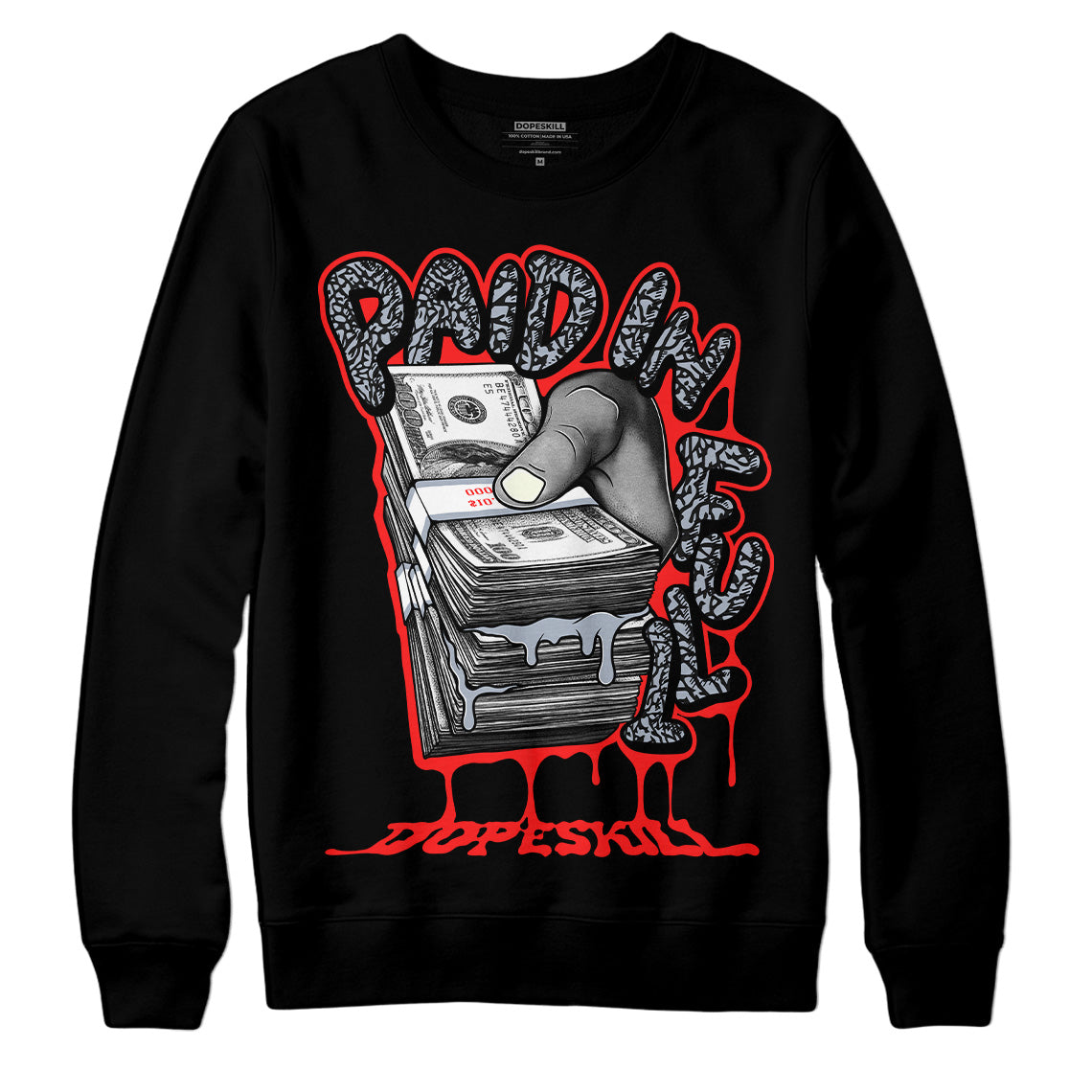 White Cement Reimagined 3s DopeSkill Sweatshirt Paid In Full Graphic