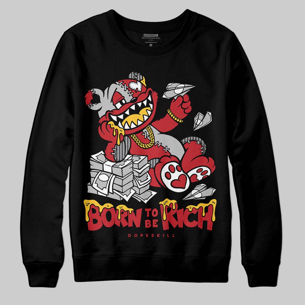 Ferrari 14s DopeSkill Sweatshirt Born To Be Rich Graphic