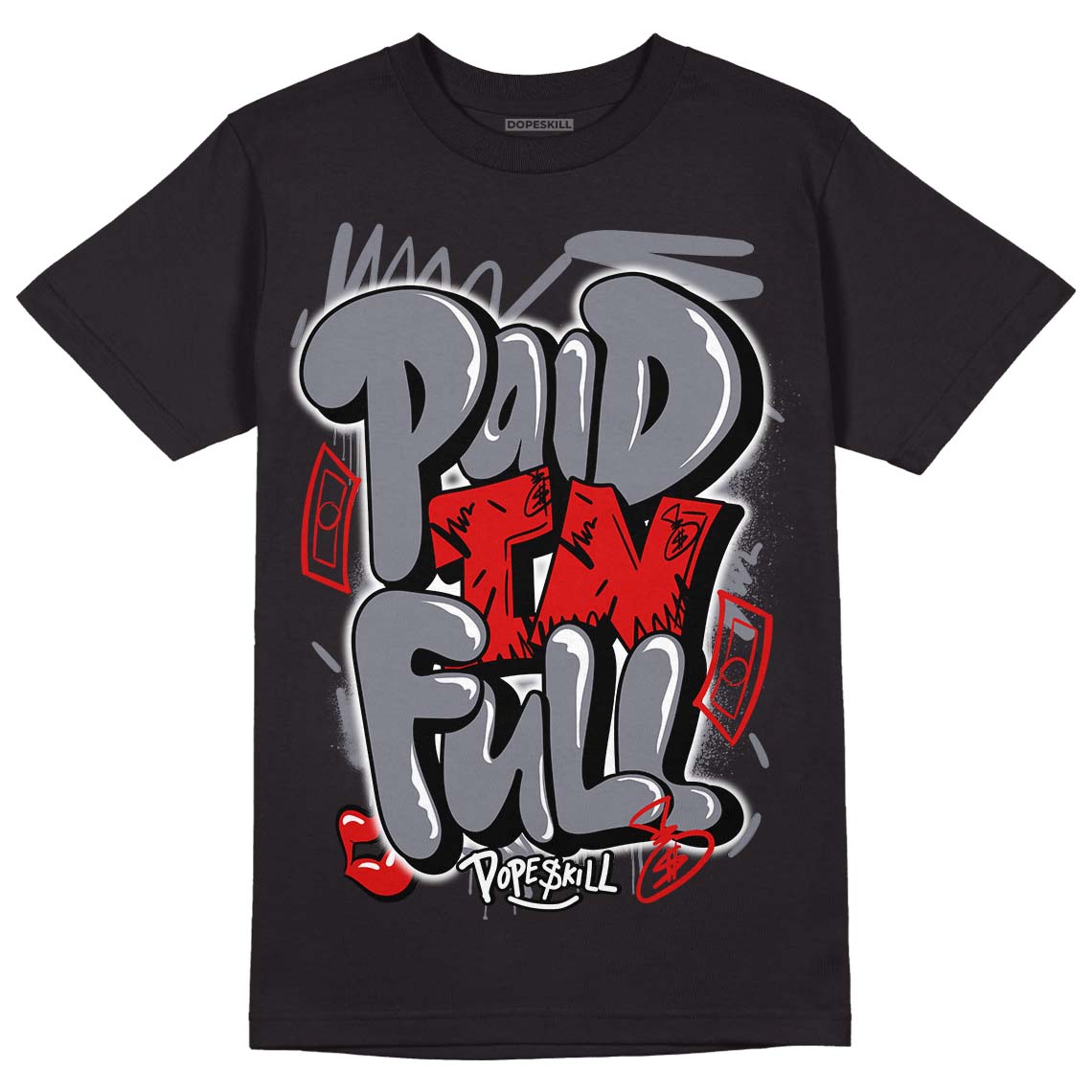 Fire Red 9s DopeSkill T-Shirt New Paid In Full Graphic