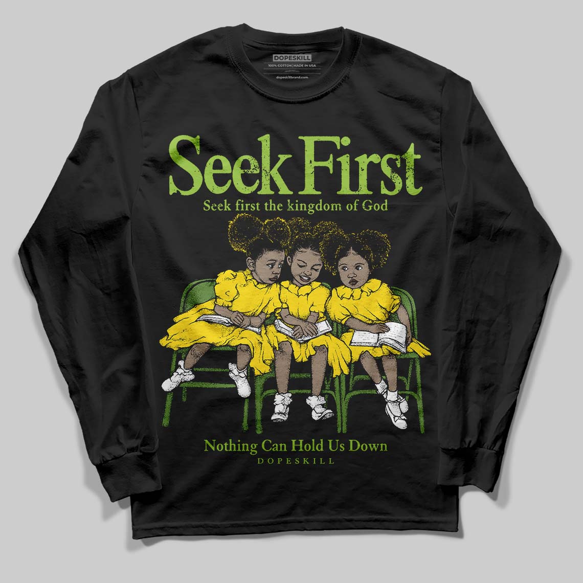 Dunk 'Chlorophyll' DopeSkill Long Sleeve T-Shirt New Seek First Graphic