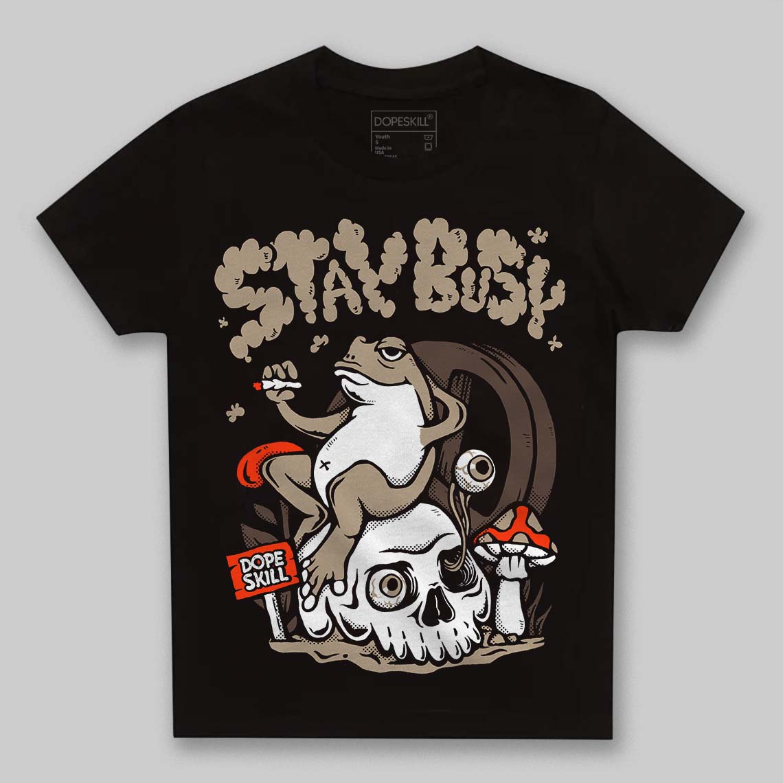 Latte 1s DopeSkill Toddler Kids T-shirt Stay Busy Graphic