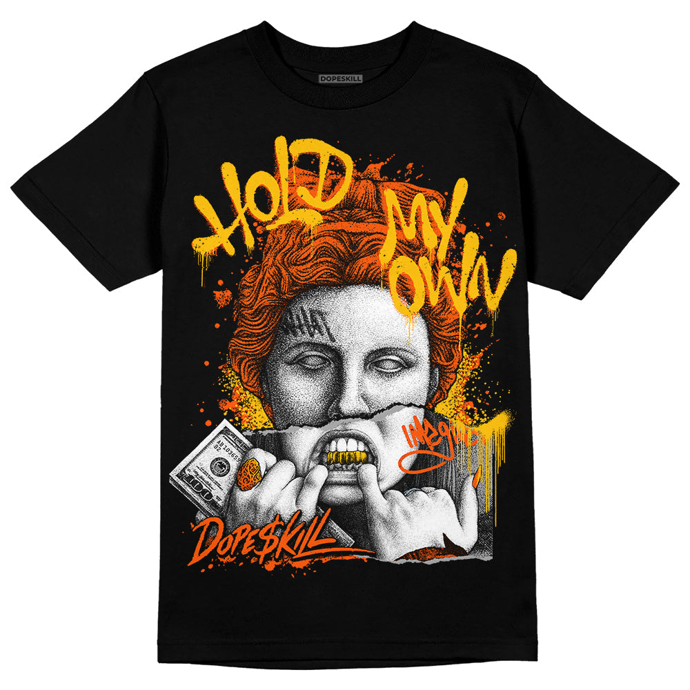 Orange Milk DopeSkill T-Shirt Hold My Own Graphic