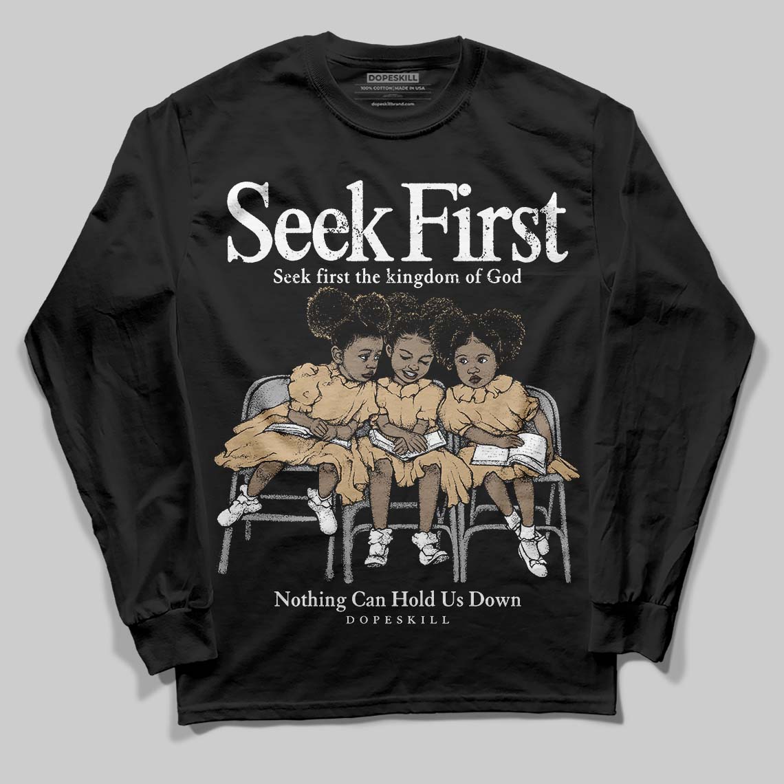 TAN Collection DopeSkill Long Sleeve T-Shirt New Seek First Graphic