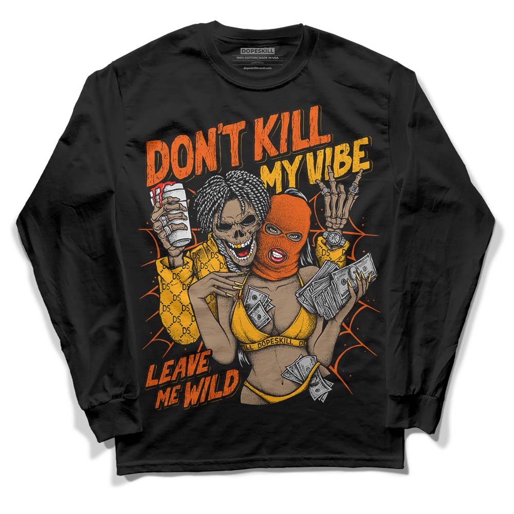 Black Taxi 12s DopeSkill Long Sleeve T-Shirt Don't Kill My Vibe Graphic