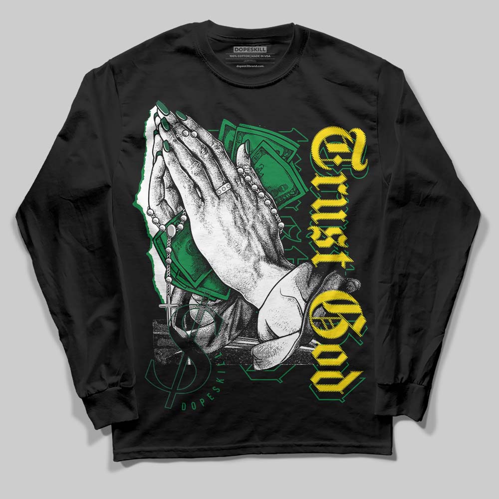 Dunk Low Reverse Brazil DopeSkill Long Sleeve T-Shirt Trust God Graphic
