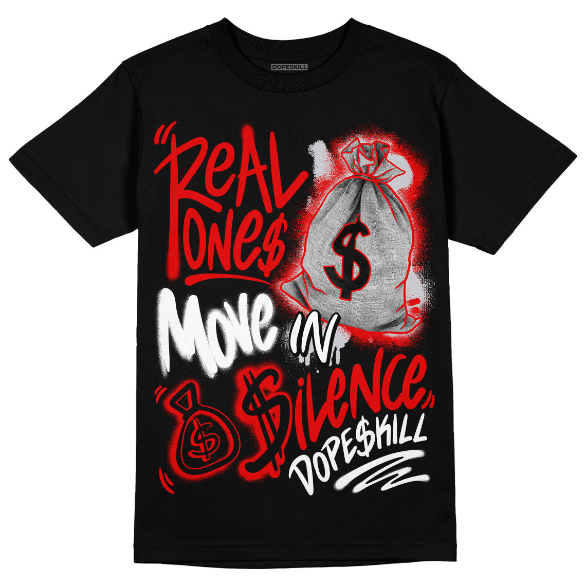 Red Cement 4S DopeSkill T-Shirt Real Ones Move In Silence Graphic