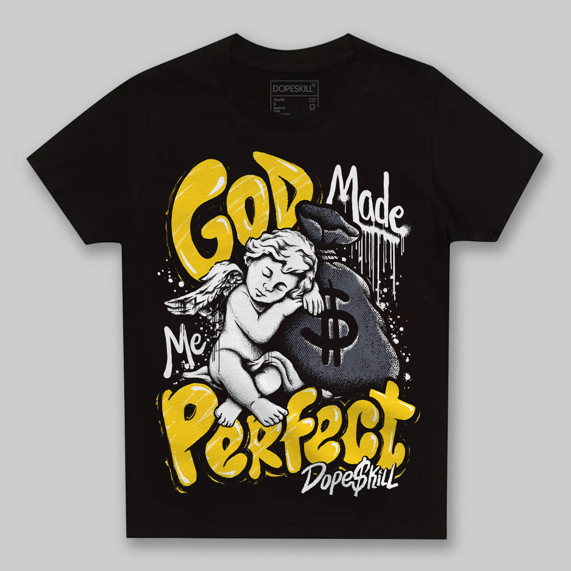 Lightning 4s DopeSkill Toddler Kids T-shirt God Made Me Perfect Graphic