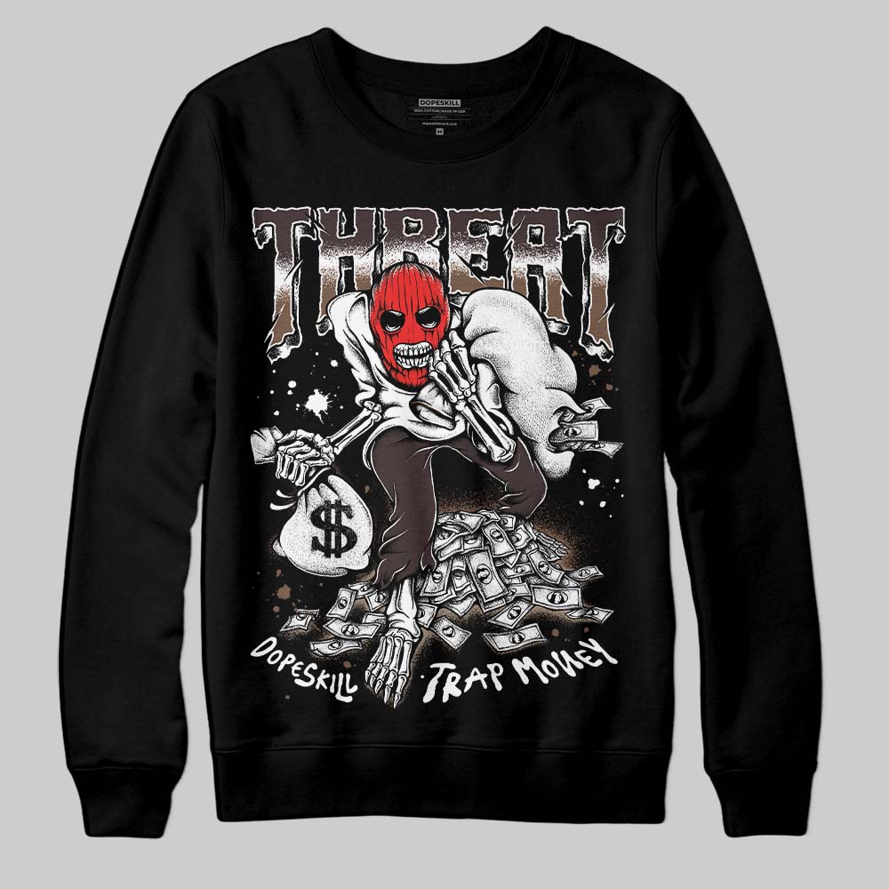 Baroque Brown 12s DopeSkill Sweatshirt Threat Graphic