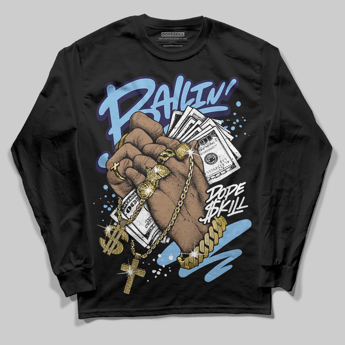 University Blue Collection DopeSkill Long Sleeve T-Shirt Always Ballin' Graphic