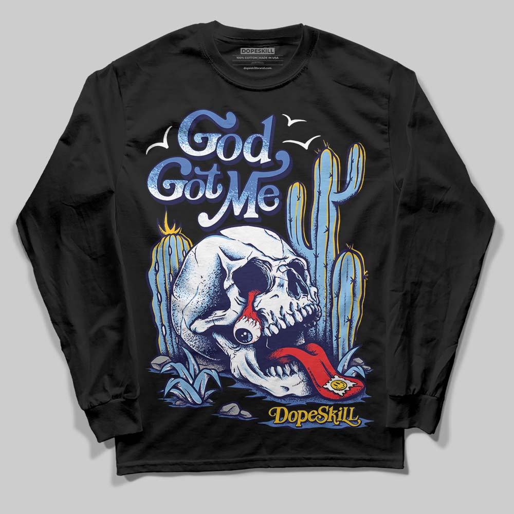 University Blue Collection DopeSkill Long Sleeve T-Shirt God Got Me Graphic