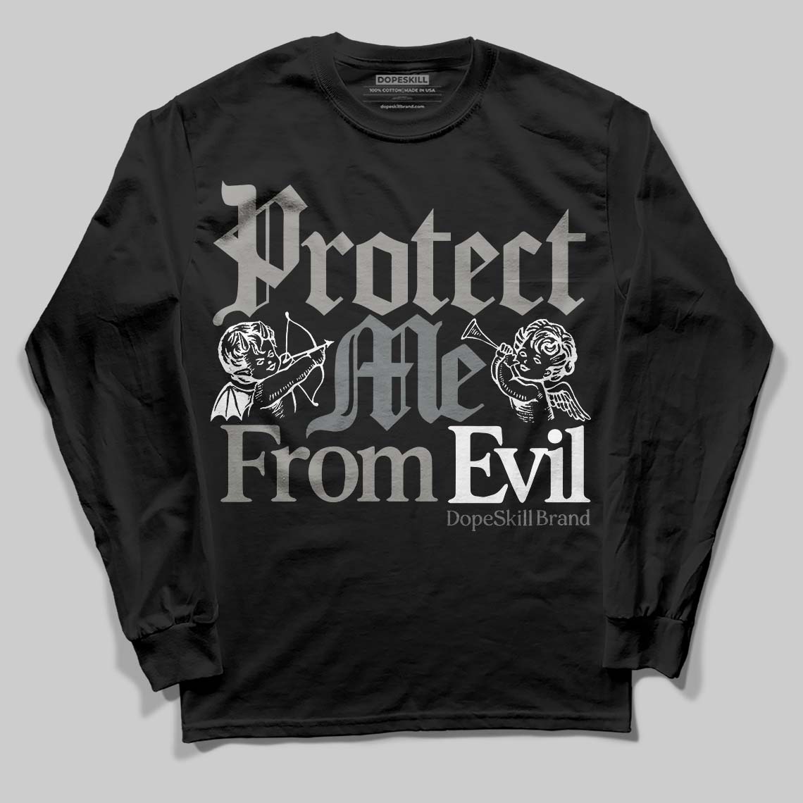 Cool Grey 9s DopeSkill Long Sleeve T-Shirt Protect Me From Evil Graphic