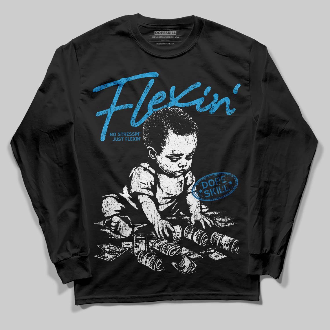 Military Blue 4s DopeSkill Long Sleeve T-Shirt Flexin' Graphic