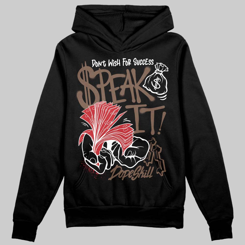 Olive 9s DopeSkill Hoodie Sweatshirt Speak It Graphic
