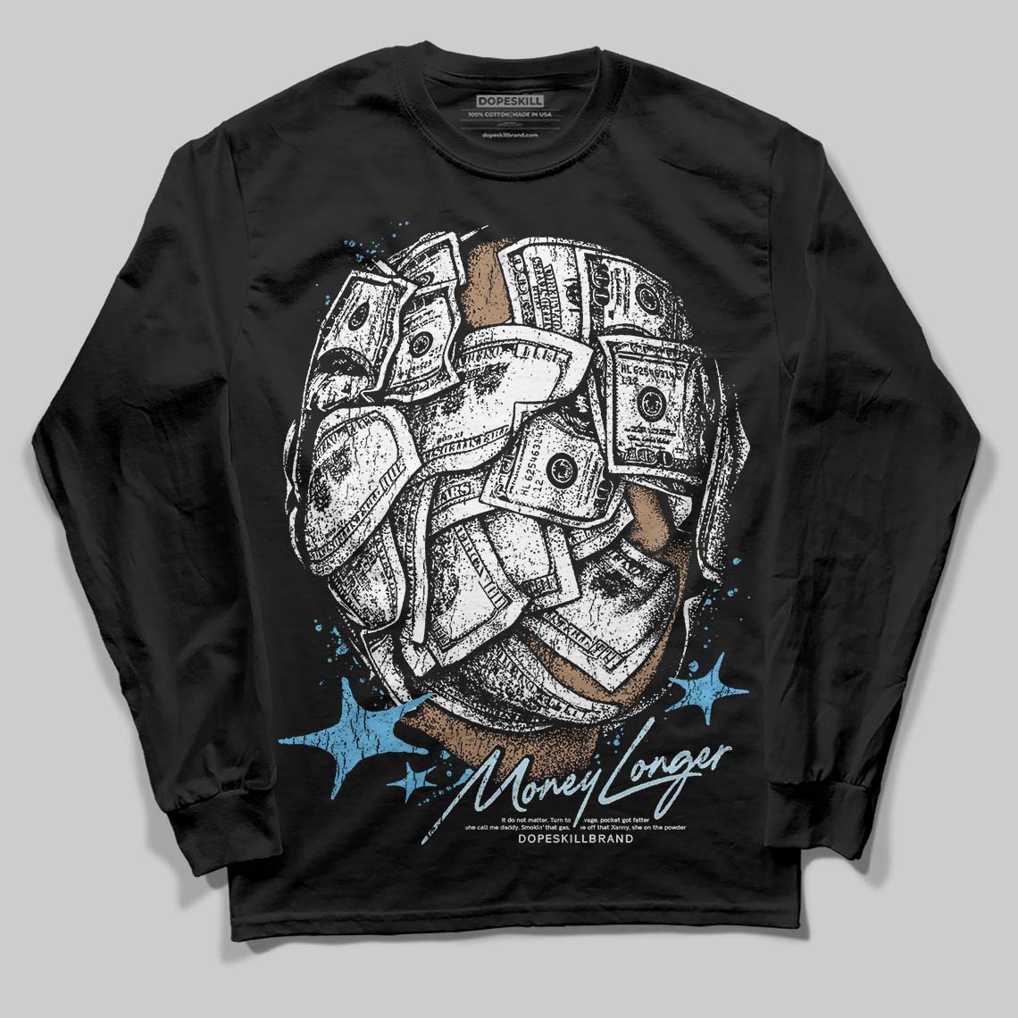 Legend Blue 11s DopeSkill Long Sleeve T-Shirt Money Longer Graphic